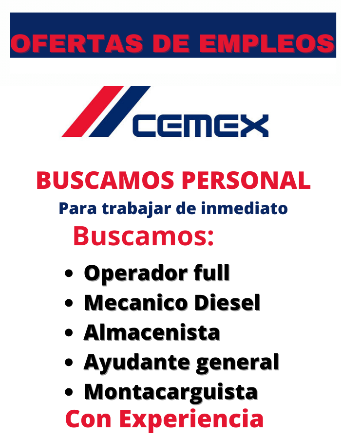 CEMEX tiene varias vacantes disponibles: