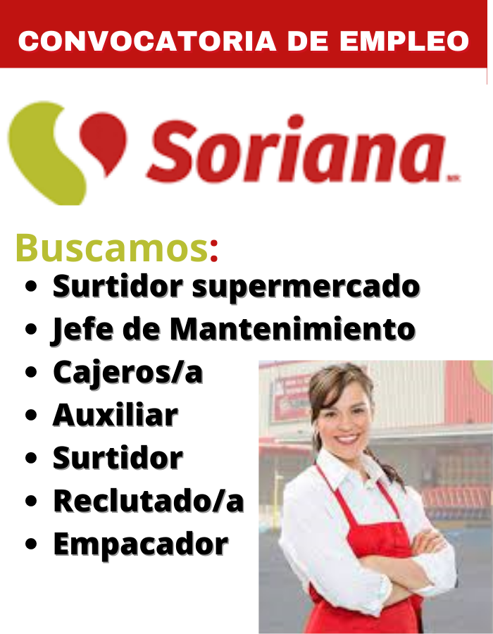 Soriana contamos con varias vacantes disponibles para ti: