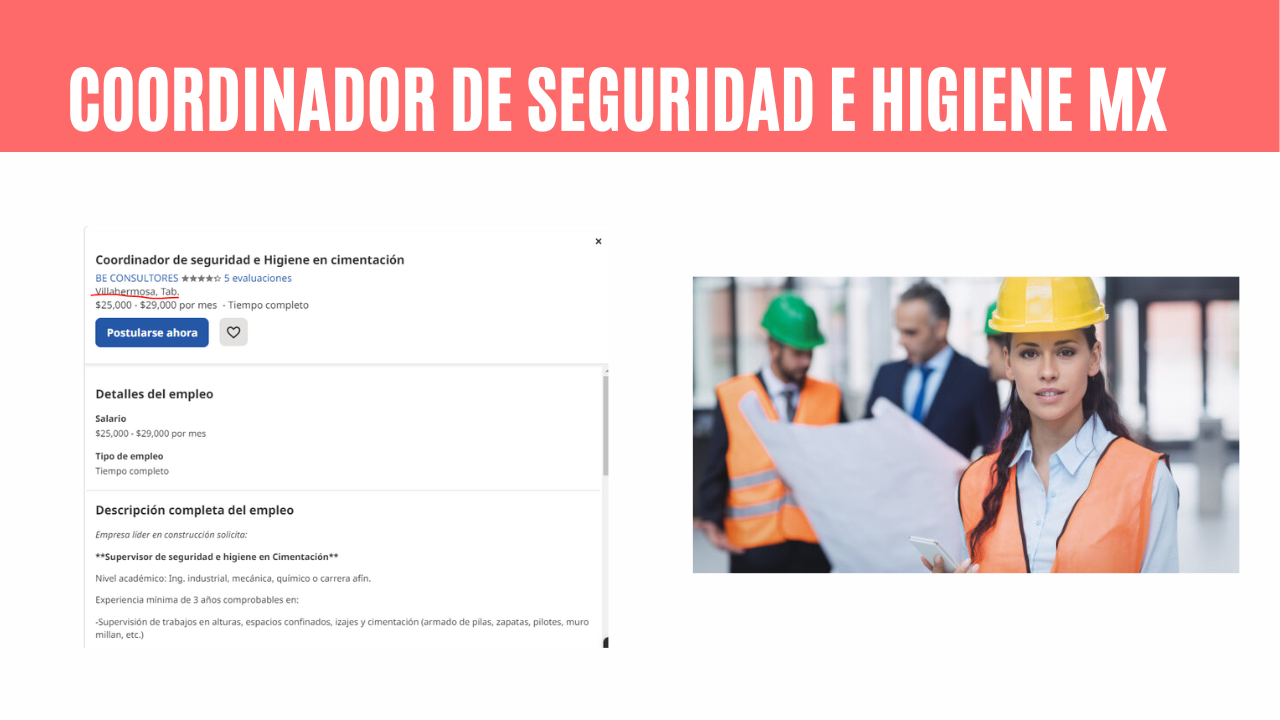 ▷ Coordinador de seguridad e Higiene en cimentación – México oferta DE trabajo