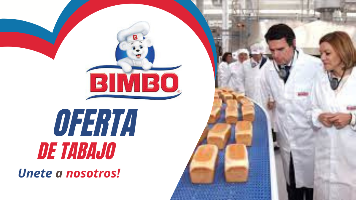 GRUPO BIMBO tiene una gran cantidad de vacantes disponible, para diferentes paises.
